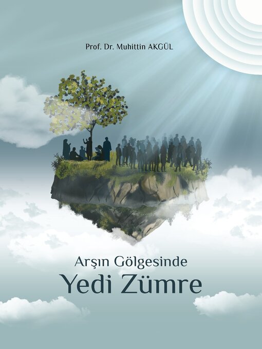 Title details for ARŞIN GÖLGESİNDEKİ YEDİ ZÜMRE by muhittin akgül - Available